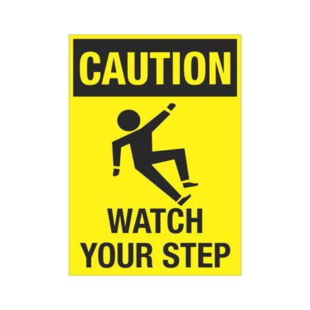 Caution Watch Your Step Graphic 10" x 14" Sign